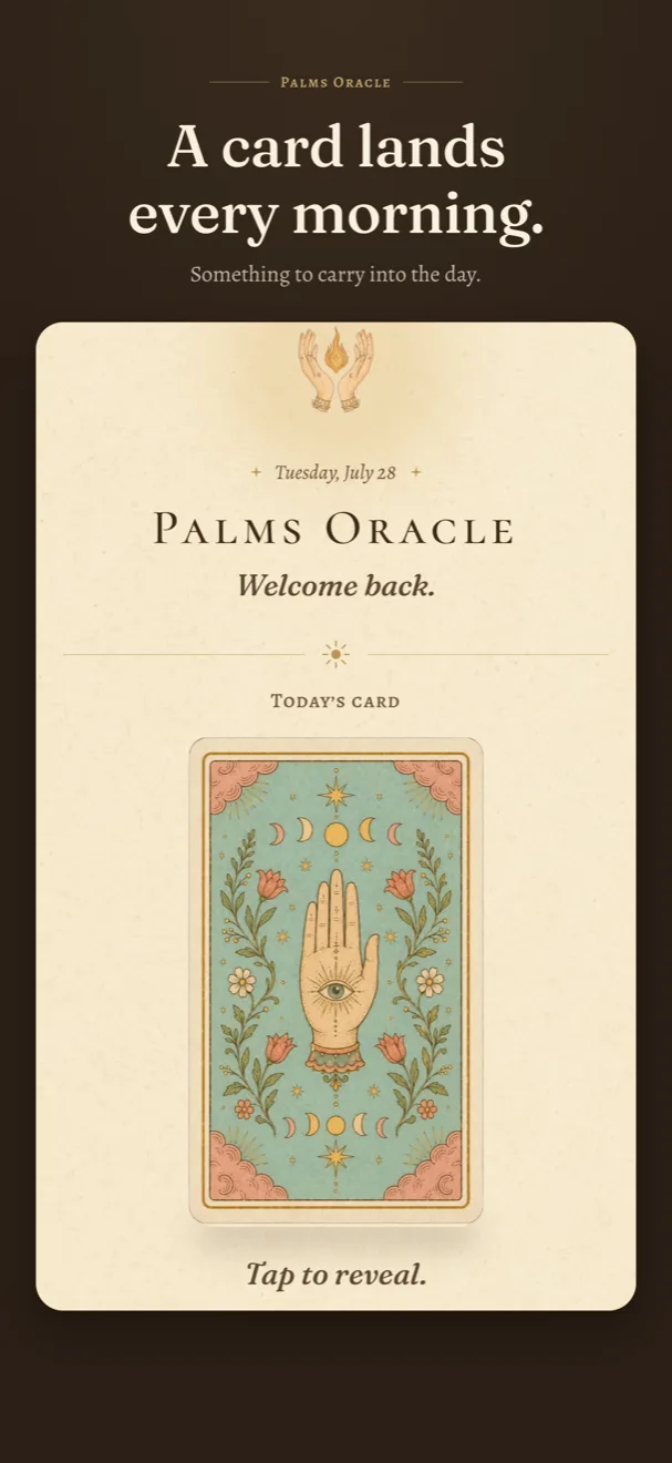 A card lands every morning. Something to carry into the day.